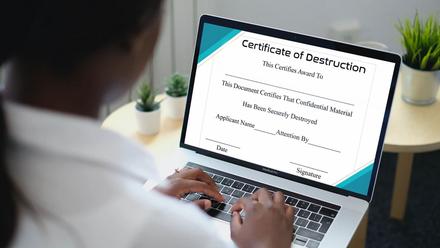 The Importance of Certificates of Destruction