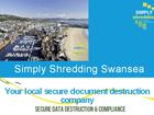 Confidential Destruction In Swansea